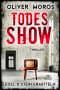 [Edel & Stein 11] • Todes-Show